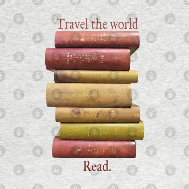 Travel the World Read Book Lovers by candhdesigns